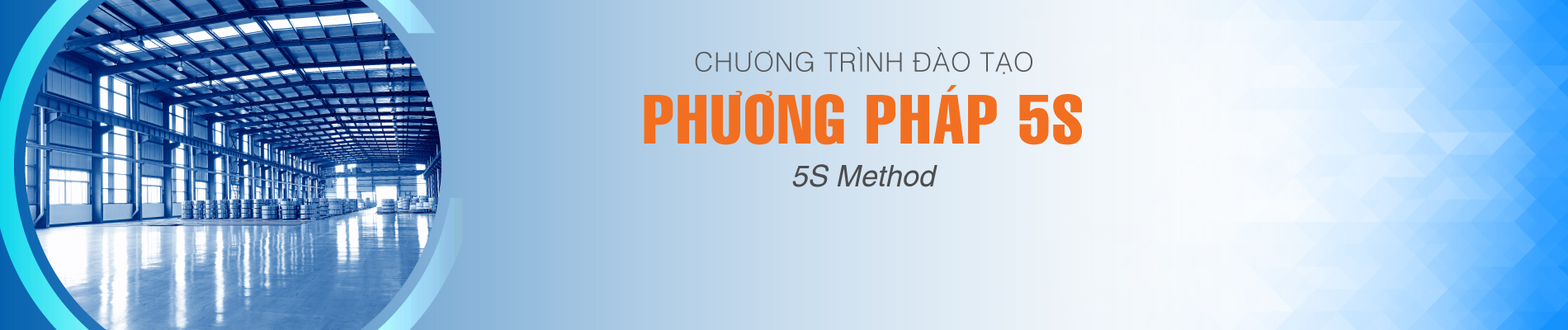 PHƯƠNG PHÁP 5S